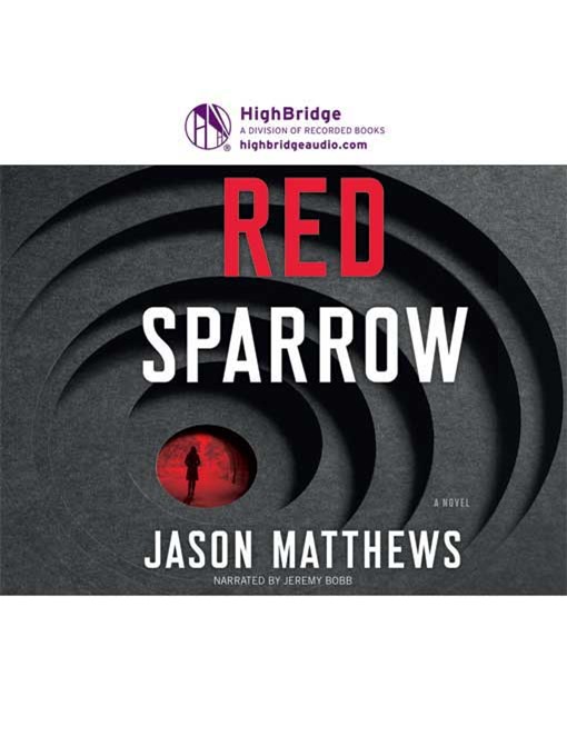 Title details for Red Sparrow by Jason Matthews - Available